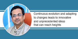 Continuous evolution and adapting to changes leads to innovative and unprecedented ideas that can reach heights